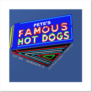 PETE'S FAMOUS HOT DOGS Posters and Art